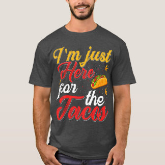 Jag är bara här för Tacos-reflektorn T Shirt