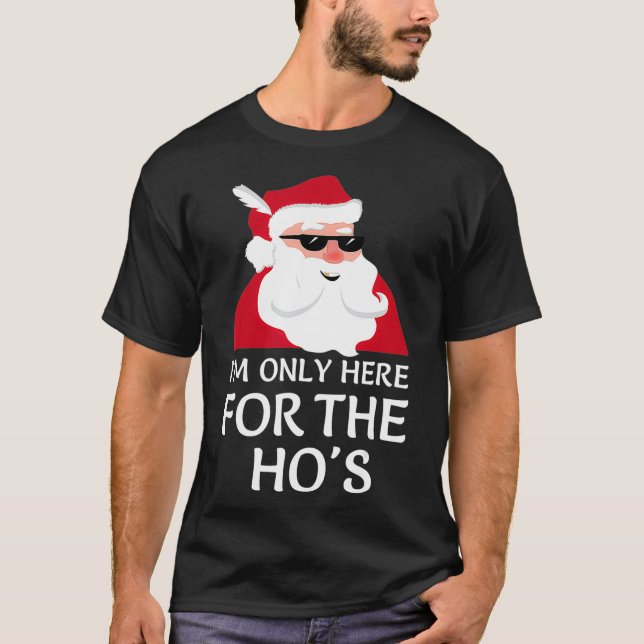 Jag är bara här för värdens Jultomten Jul Jo T Shirt (Framsida)