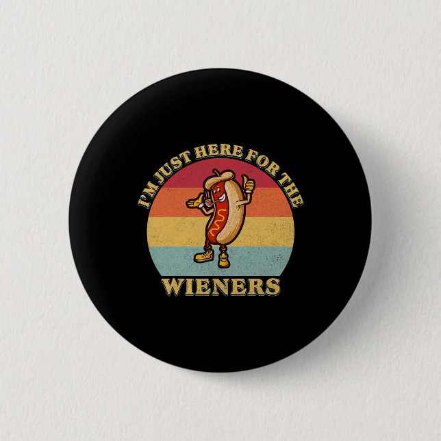Jag är bara här för Weiners 4:e juli måndag-Hetten Knapp (Framsida)