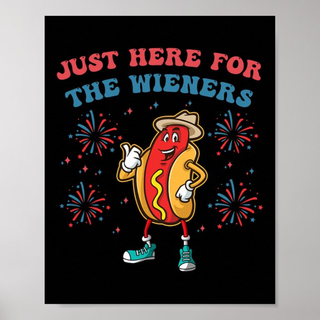 Jag är bara här för Wiener 4:e juli bb Poster (Framsidan)