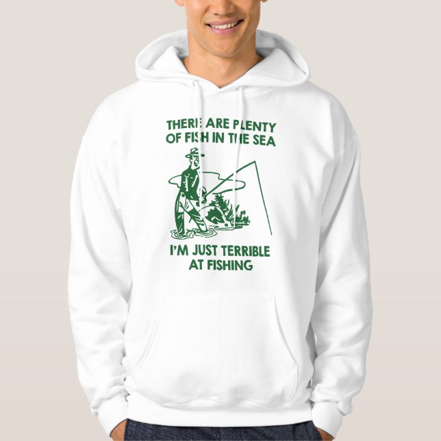 Jag är bara hemskt vid fiske hoodie (Framsida)