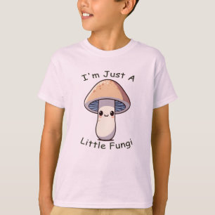 Jag är bara lille Fungi Anime Funny Mushroom Kids T Shirt