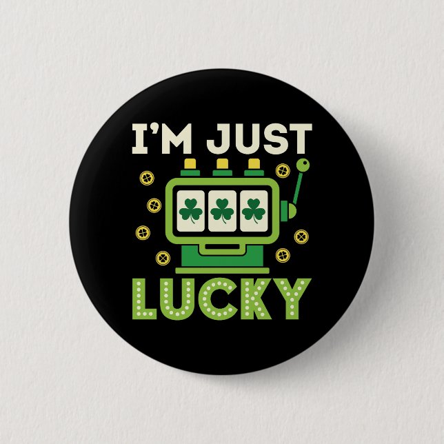 Jag är bara Lucky St patricks day Slots Casino Knapp (Framsida)