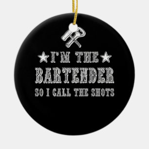Jag är Bartender så jag kallar stöttarna Julgransprydnad Keramik