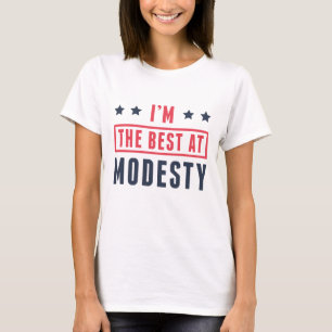 Jag är bäst på modesty t shirt