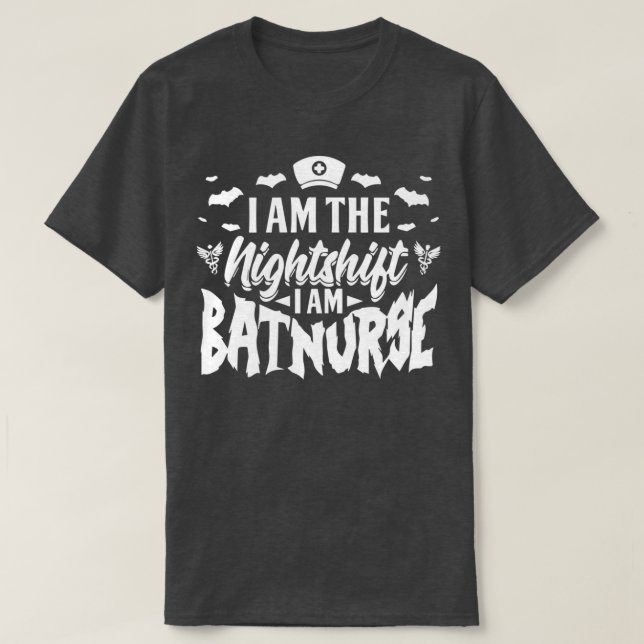 Jag är BatNurse 1 T Shirt (Design framsida)