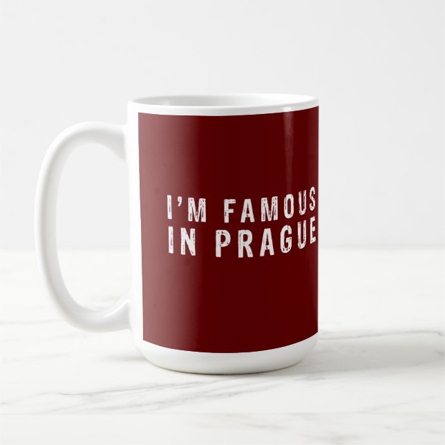 Jag är berömd i Prag Kaffemugg (Vänster)