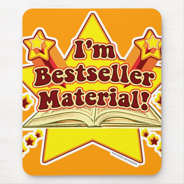 Jag är bestseller material! musmatta (Framsidan)