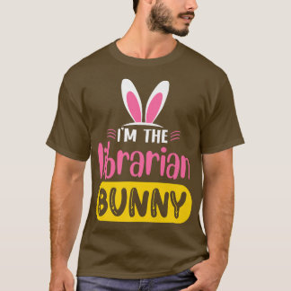 Jag är bibliotekarien Rabbit Öron Egg Funny Öster T Shirt