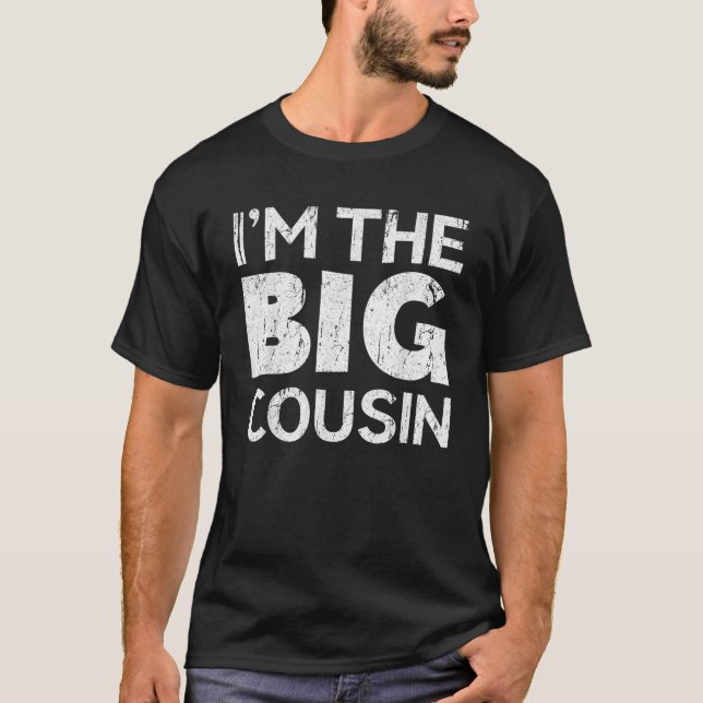 Jag är Big Cousin T Shirt (Framsida)