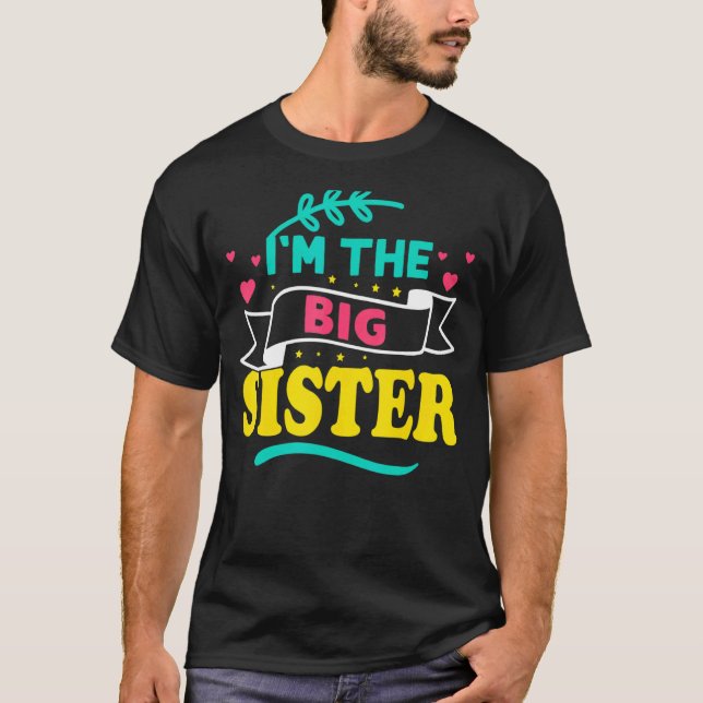 Jag är Big Sister T Shirt (Framsida)