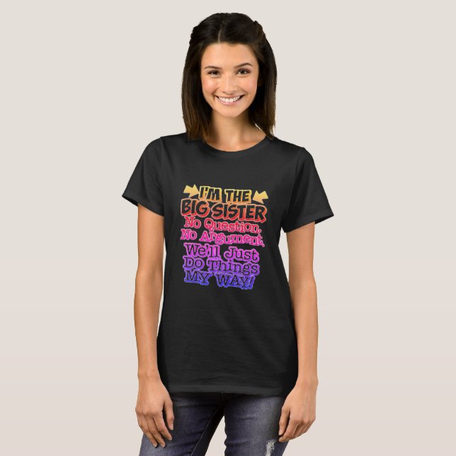 Jag är Big Sister T-shirt (Hel framsida)