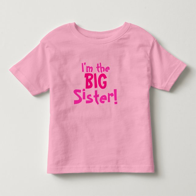 Jag är BIG Sister! Tee (Framsida)