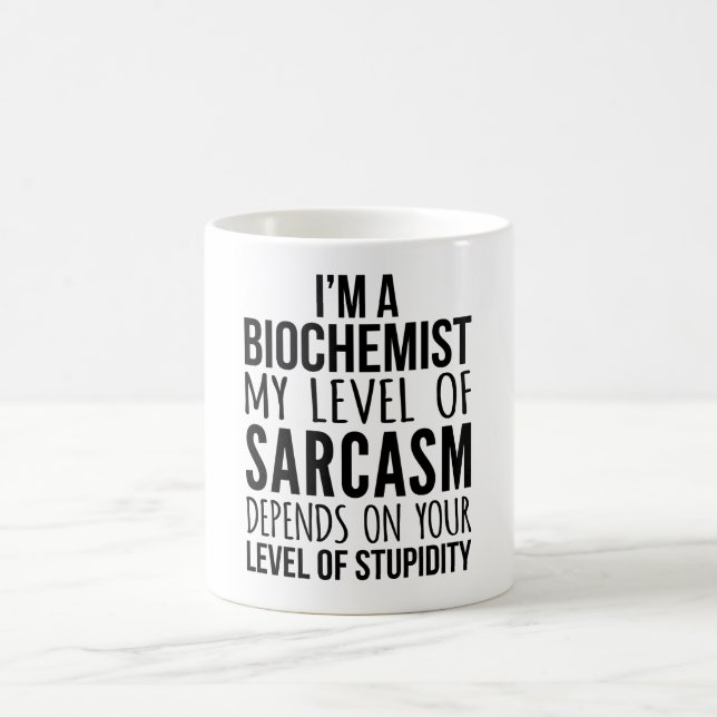Jag är biochemist på Sarcasm. Kaffemugg (Center)
