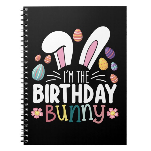 Jag är Birthday Bunny Påsk-familjen. Anteckningsbok (Framsidan)