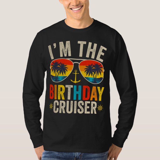 Jag är Birthday Cruiser Vacation Manar LS T Shirt (Framsida)