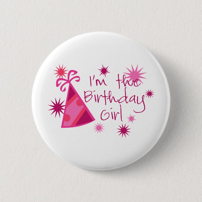 Jag är Birthday Girl Knapp (Framsida)