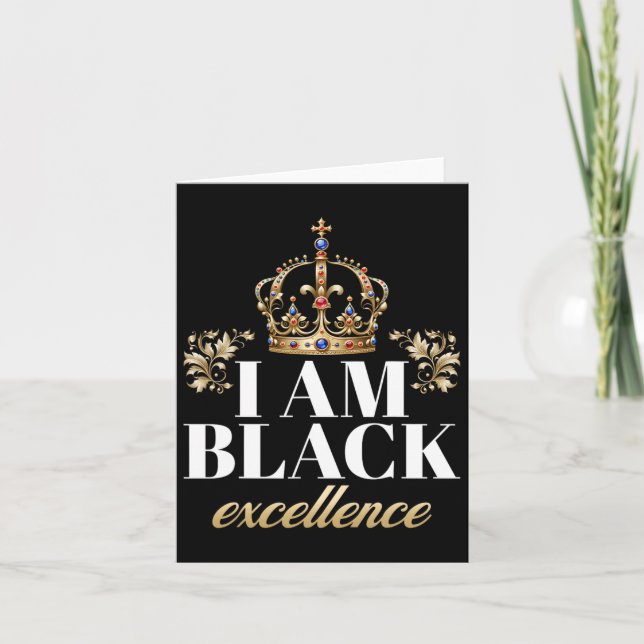 Jag är Black Excellence Kung African American Hist Kort (Framsida)