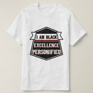 Jag är Black Excellence Personified T Shirt