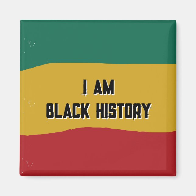 Jag är Black History Flagga Magnet (Framsidan)