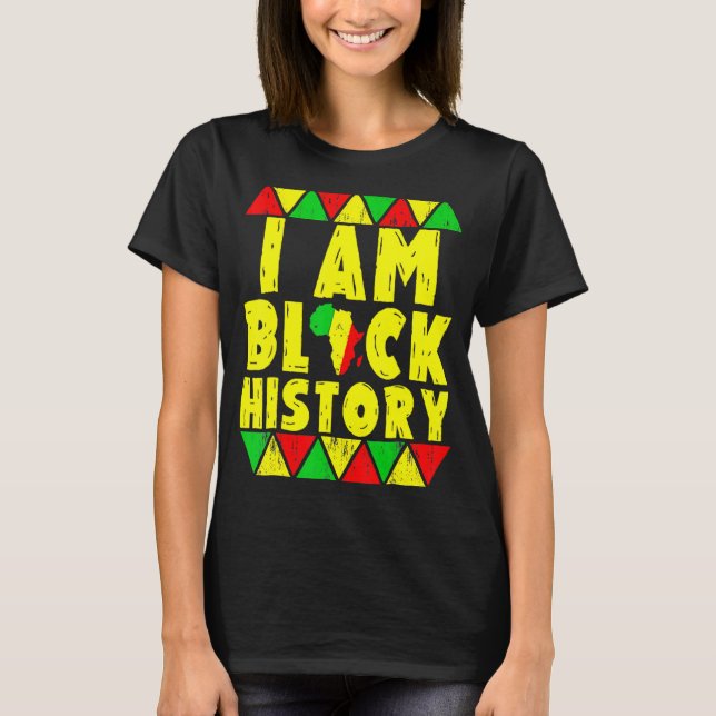 Jag är Black History Month African American Pride  T Shirt (Framsida)