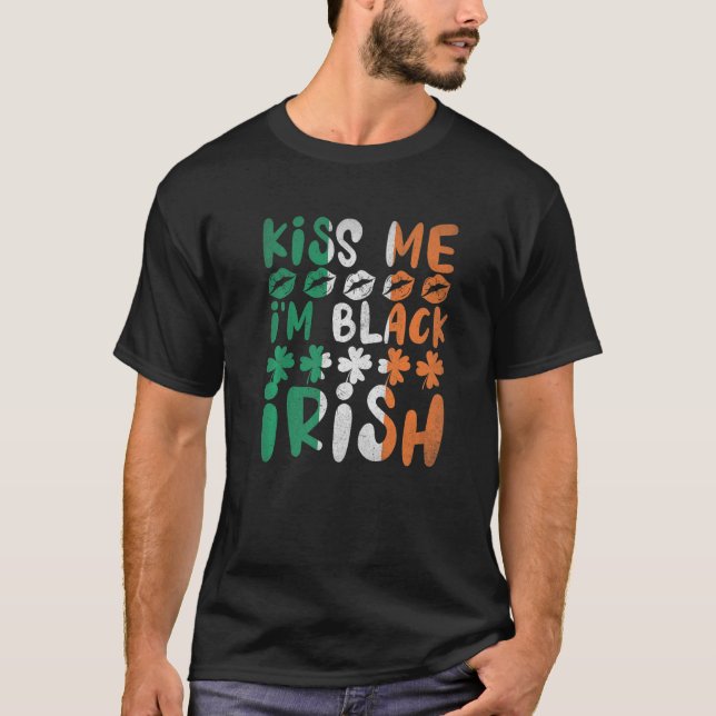 Jag är Black Irish Shamrock Funny St. Patrick T Shirt (Framsida)