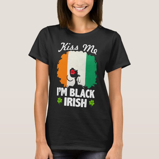 Jag är Black Irish St patrick's day, African Woman T Shirt (Framsida)