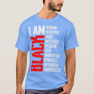 Jag är Black Woman Black History Month Educated Bl T Shirt