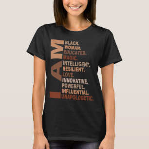 Jag är Black Woman Black History Month Unapologeti T Shirt