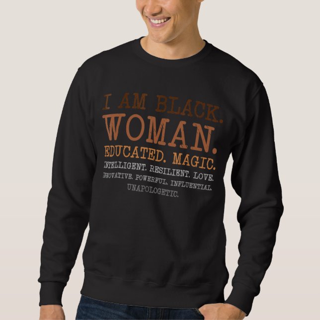 Jag är Black Woman Educated Melanin Black History  Lång Ärmad Tröja (Framsida)