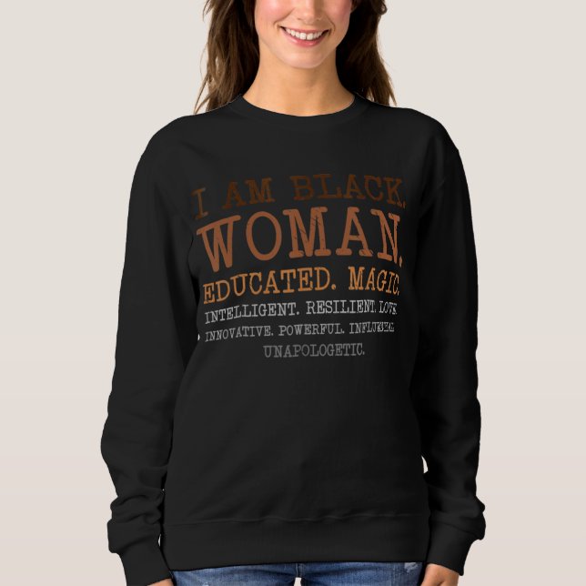 Jag är Black Woman Educated Melanin Black History  T Shirt (Framsida)
