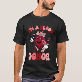 Jag är blodgivare Världsdagen för blodgivare T Shirt
