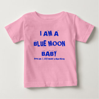 JAG ÄR BLUE MÅNE BABY, Born Dec. 31, 2009 Under... Tee