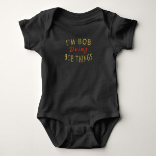 Jag är Bob Doing Bob Sak Funny som säger Gift Helg T Shirt
