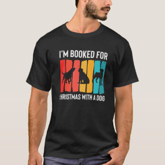 Jag är bokad för jul med en hundsittare Premium  T Shirt
