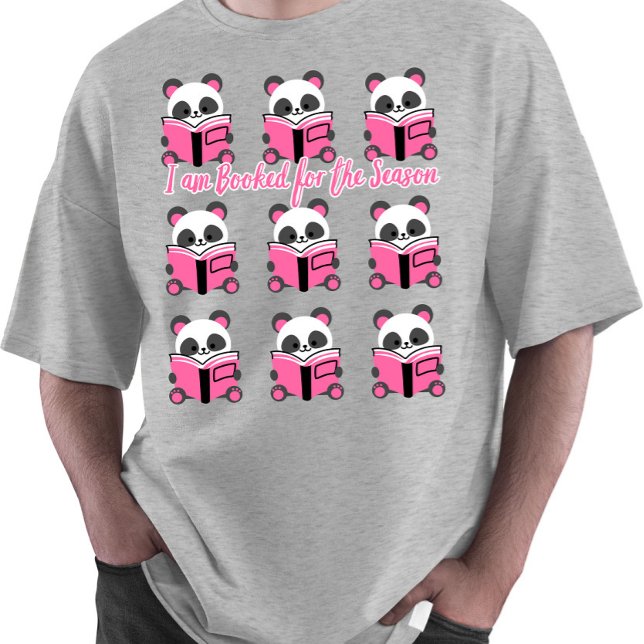"Jag är bokad för säsongen" läsare T Shirt (Skapare uppladdad)