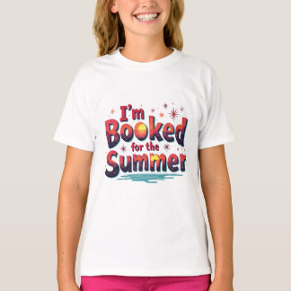 Jag är bokad för sommaren - en rolig läscitat t shirt