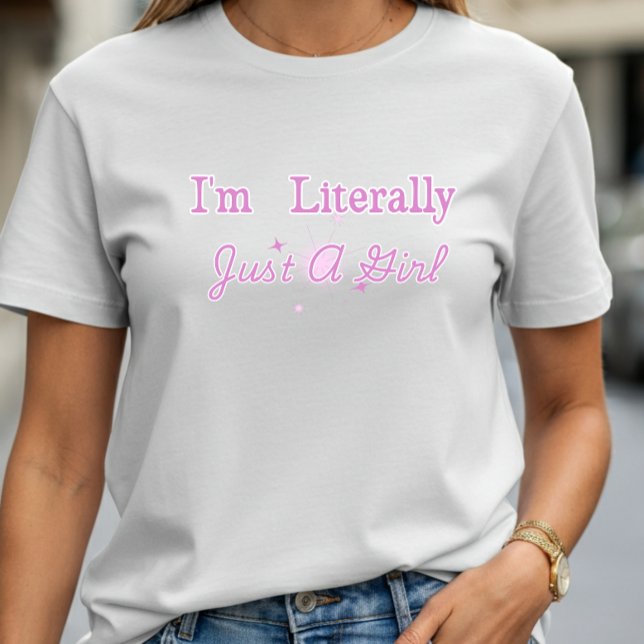 Jag är bokstavligen bara en flicka T-Shirt Cute Ro (Skapare uppladdad)
