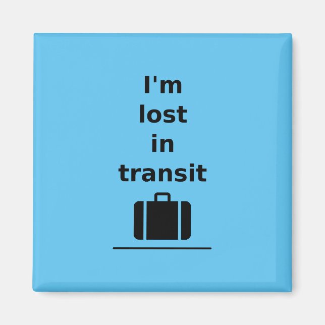 Jag är Borttappad i resväska med lätt monoton. Magnet (Framsidan)