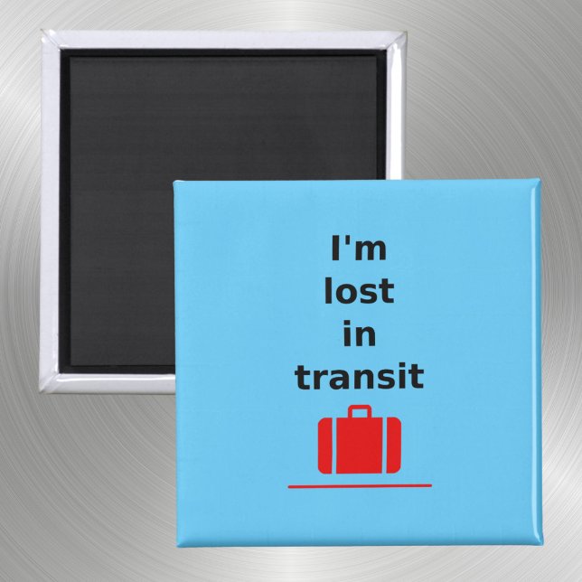Jag är Borttappad i Transit Travel Suitcase Light- Magnet (Skapare uppladdad)