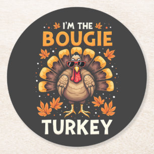 Jag är Bougie Turkey Funny Thanksgiving Sassy Underlägg Papper Rund