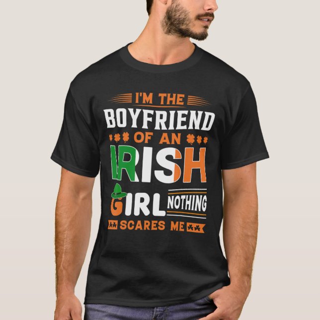 Jag är Boyvän till en Irish Girl Ingenting St Patr T Shirt (Framsida)