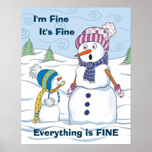 Jag är Bra Allt är Bra Funny Snögubbe Value Poster