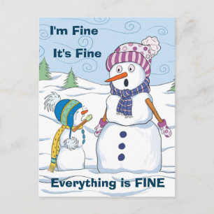 Jag är Bra Allt är Bra Funny Snögubbe Vykort