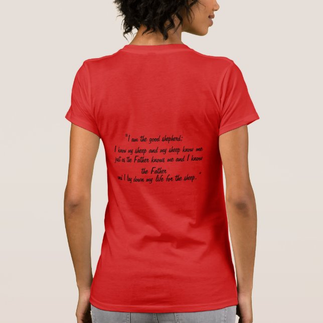  Jag är bra herde. Jag känner mina får  T Shirt (Baksida)
