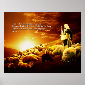 "Jag är bra herde. John 10:11 Poster