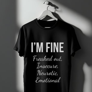 Jag är BRA - Lustigt mentalhälsocitat T Shirt
