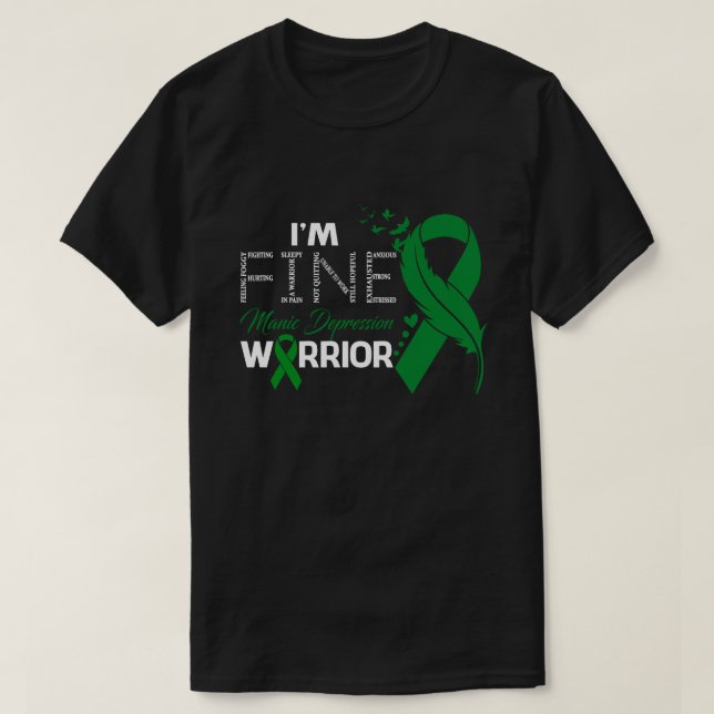 Jag är Bra Manic Depression Warrior Awareness Feat T Shirt (Design framsida)