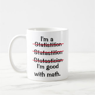 Jag är Bra med Math: Statistiker Edition Mugg