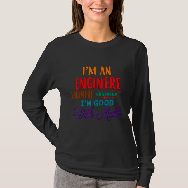 Jag är Bra vid Math Humor T Shirt (Framsida)